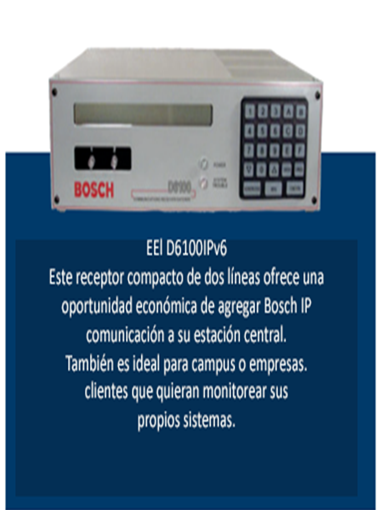BOSCH I_D6100IPV601 - 2 Lineas PSTN / Receptora / Pasarela / Audio bidireccional / 120 VAC - Image 2