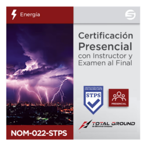 TOTAL GROUND EXPERT-TG-NOM022-PRE – Certificación Presencial NOM-022-STPS / 9 Horas / 3 Días / 4:00-7:00 PM / 7 Ciudades