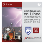 TOTAL GROUND EXPERT-TG1-VIRTUAL – Certificación Virtual / Tierras Físicas y Pararrayos / 14 Horas / 5 Días / Horario Vespertino / Válida ante STPS