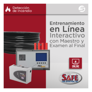 SAFE FIRE DETECTION INC. EXPERTASAFE – Kit de Certificación Virtual / Detección por Aspiración y Lineal de Temperatura / 3 Sistemas / 2 Personas