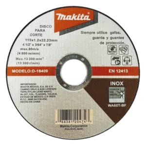 MAKITA D18409 – Disco de Corte / Acero Inoxidable / 115 mm (4-1/2') / Eje 7/8' / Espesor 1.2 mm