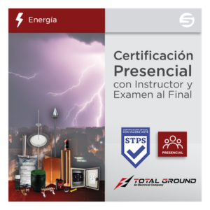 SYSCOM EXPERT-TG1 – Certificación / Tierras Físicas y Pararrayos / 14 Horas / 2 Días / DC-3 Válido Ante STPS