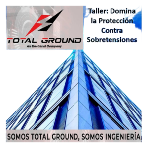 TGTALLER – Sistema de Tierra Física / Protección Contra Sobretensiones / Residencial e Industrial / Medición de Resistencia de Suelo