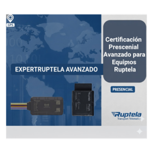 EXPERTRUPTELAAVANZADO – Curso Avanzado / Telemática Vehicular / GPS / Sensores RFID y Temperatura / Detección de Impacto, Rollover y Remolcado / Anti-Jammer / Salidas Digitales Programables